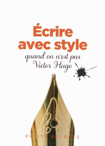 Ecrire avec style quand on n est pas victor hugo Hobbies & Crafts