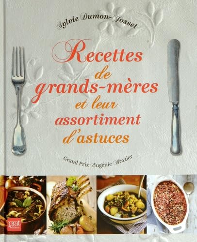 Recettes de grands meres et leur assortiment d astuces Essays & Short Stories