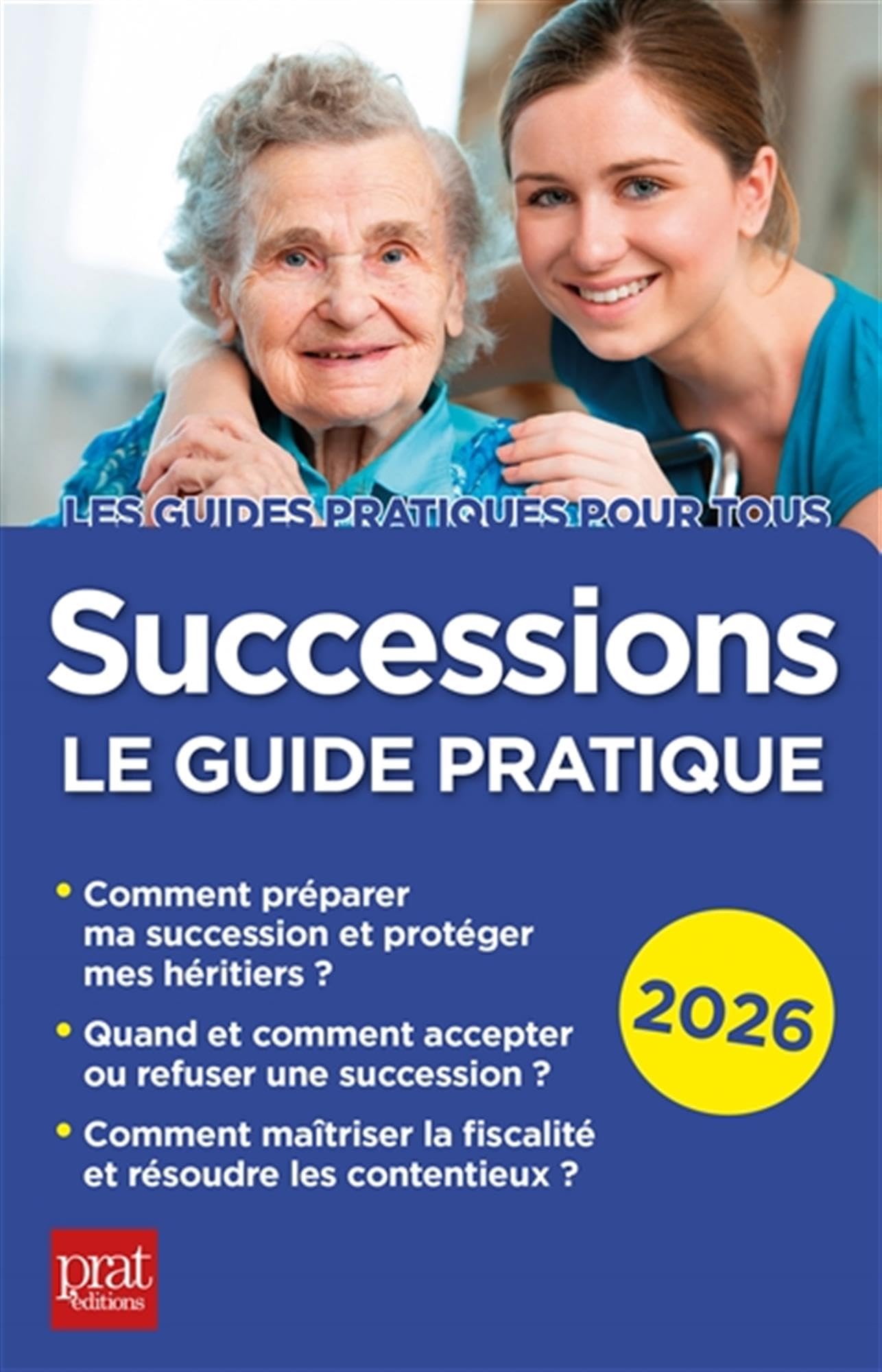 Successions 2026: Le guide pratique book