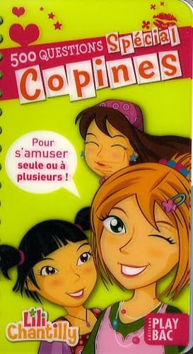 500 Questions Spécial Copines: Pour s'amuser seule ou à plusieurs ! book