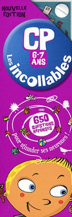 Les incollables CP, 6-7 ans : 650 questions-réponses pour stimuler ses neurones ! Essays & Short Stories