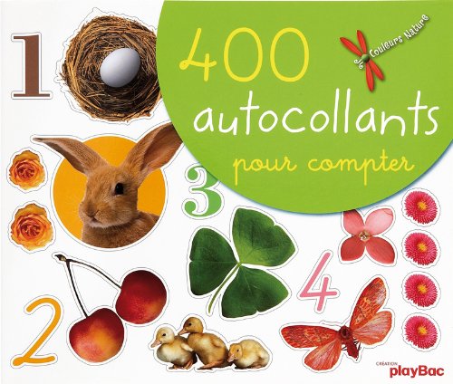 Couleurs De LA Nature: 400 Autocollants Pour Compter book