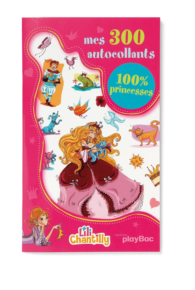 Mes 300 autocollants 100% Princesses book