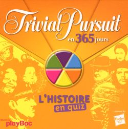 Trivial Pursuit en 365 jours : l'histoire en quiz Leisure & Fun