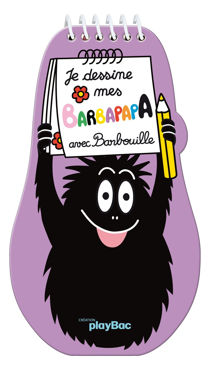 Je dessine mes Barbapapa avec Barbouille book