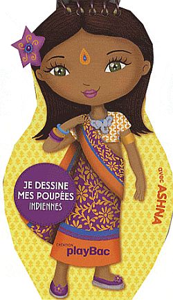 Je dessine mes poupées indiennes avec Ashna Books