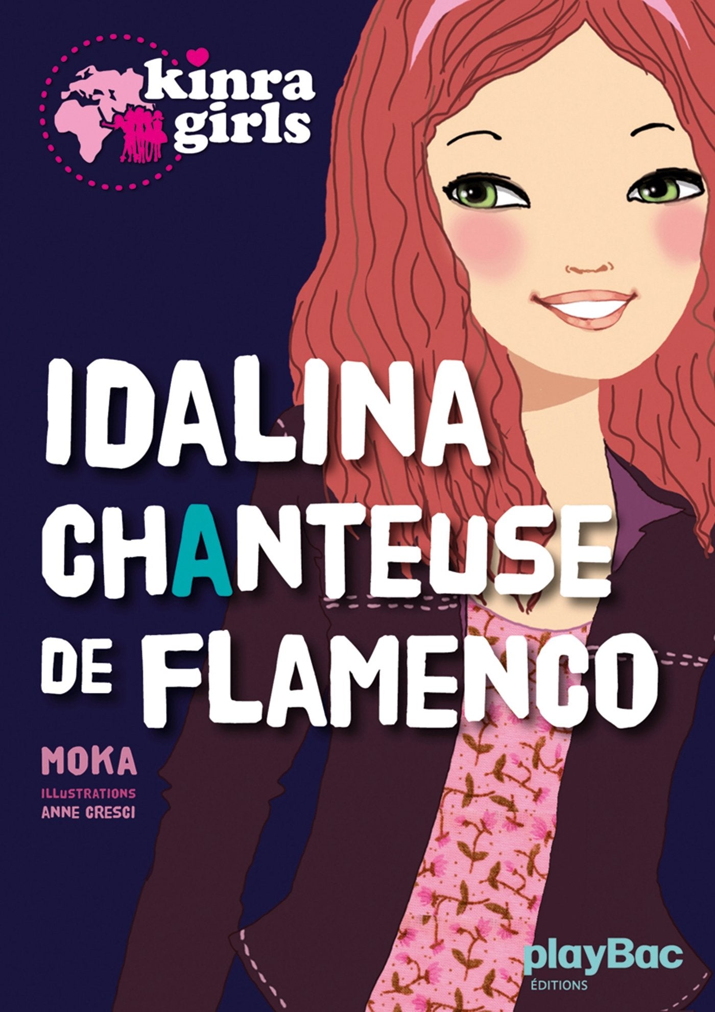 Kinra girls : Idalina, chanteuse de Flamenco Novels & Short Stories