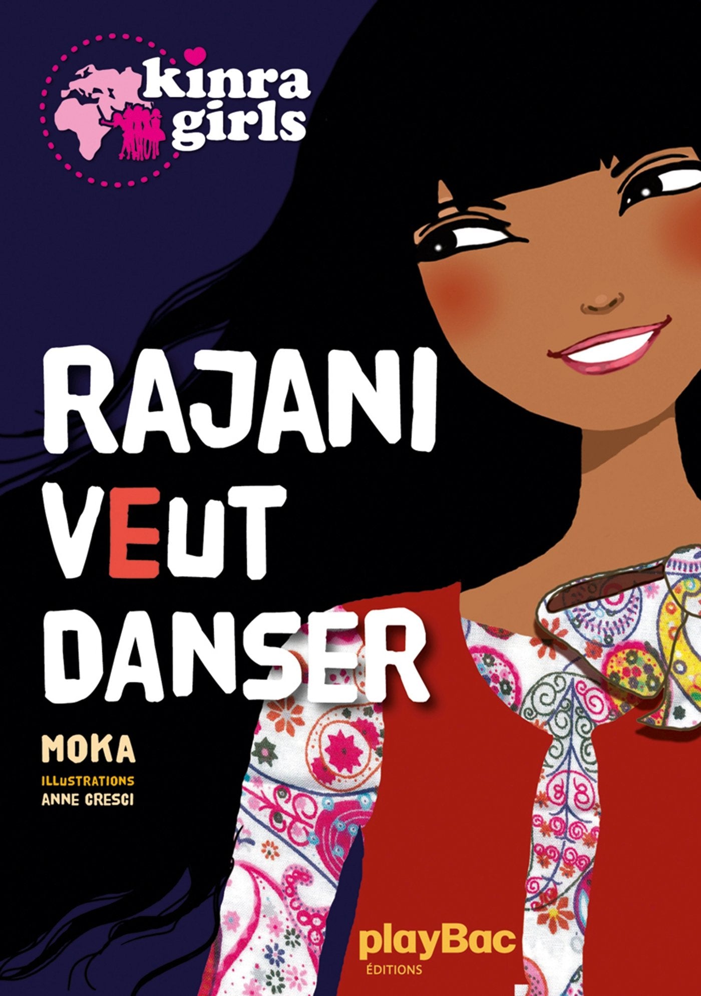 Kinra Girls : Rajani veut danser Books