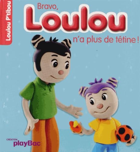Loulou n'a plus de tetine Contemporary literature