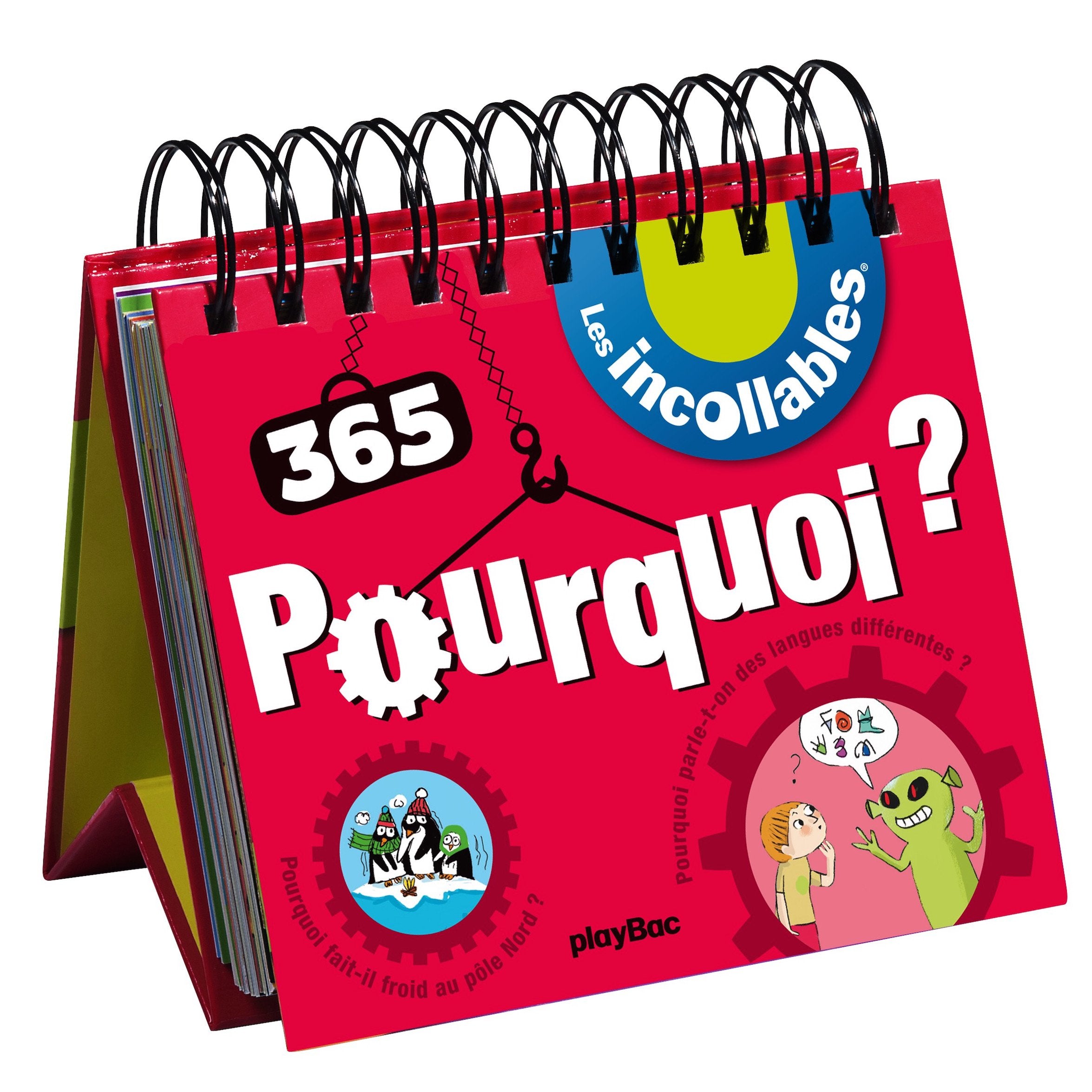 Calendrier - 365 Pourquoi des Incollables Books
