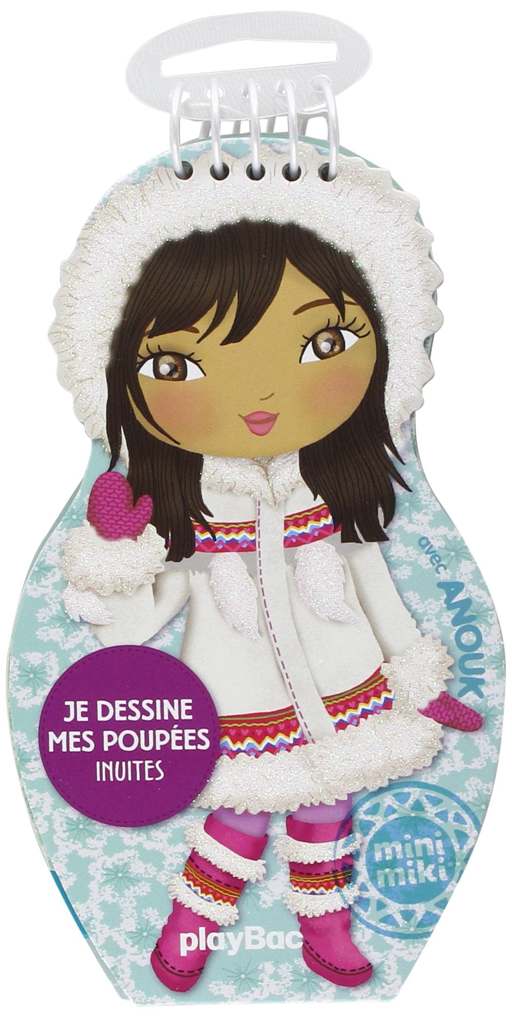 Carnets de dessin Minimiki : Je dessine mes poupées inuites avec Anouk book