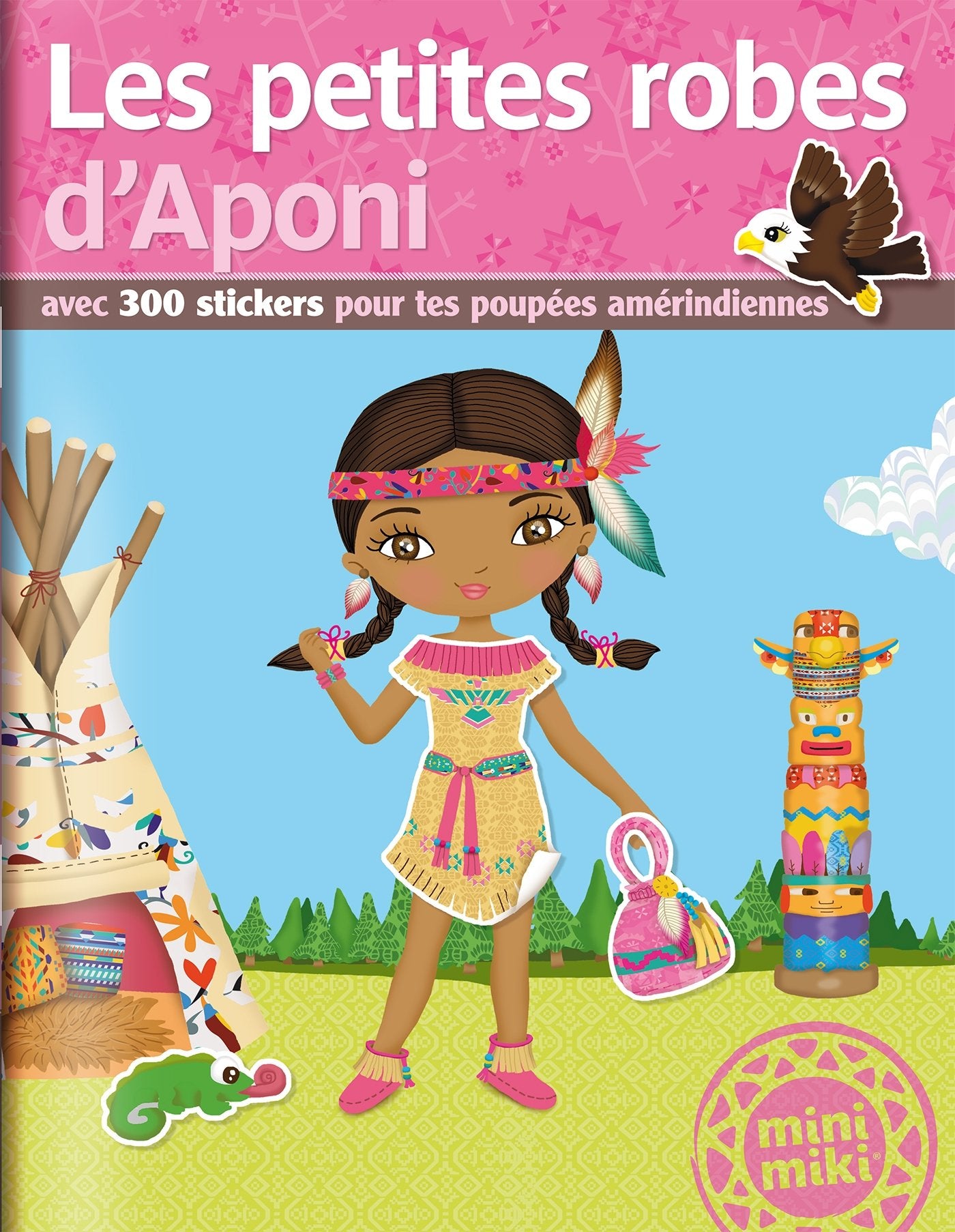Minimiki - Les petites robes d'Aponi - Stickers: Avec 300 stickers pour tes poupées amérindiennes Tiptoi & Games
