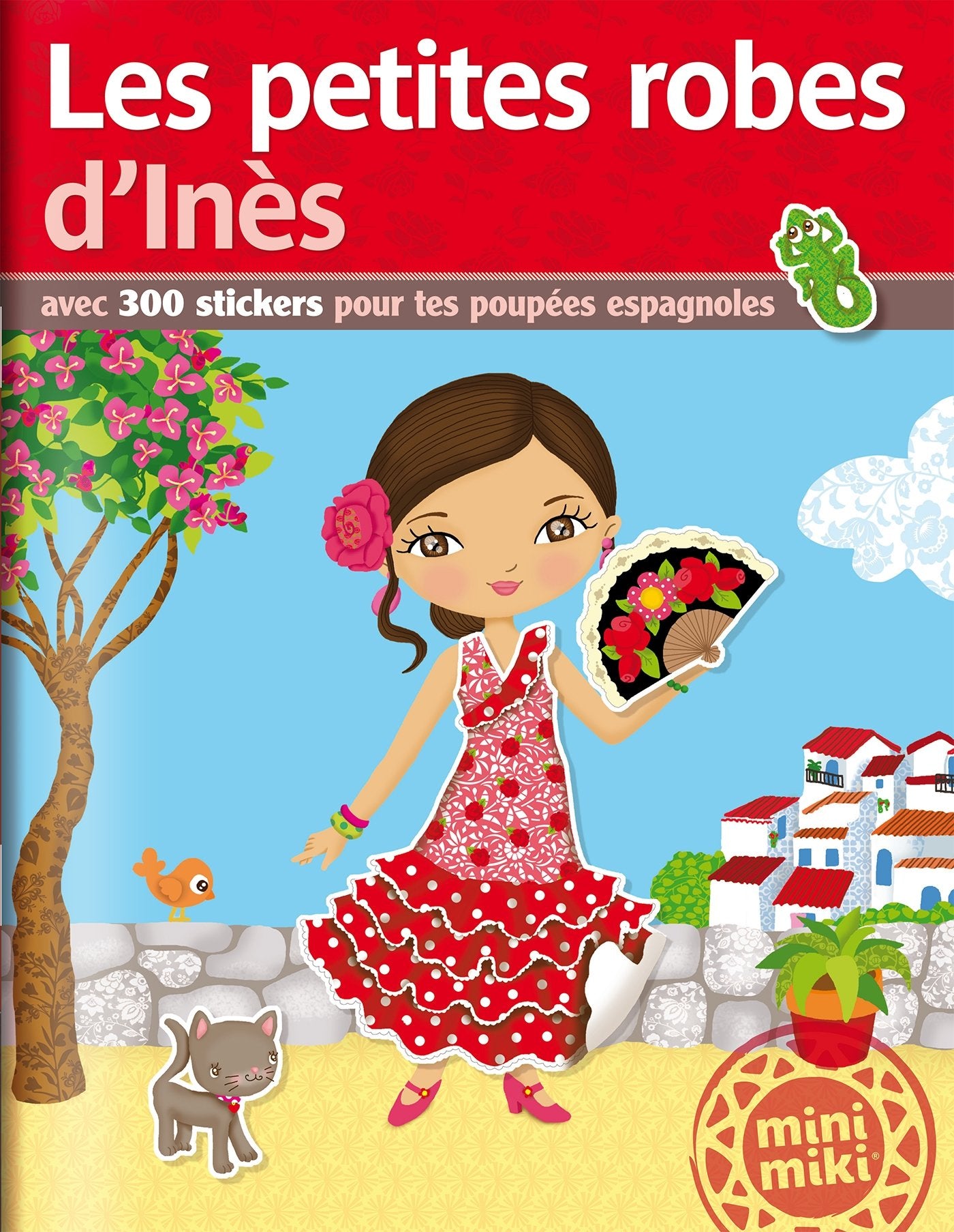Minimiki - Les petites robes d'Inès - Stickers: Avec 300 stickers pour tes poupées espagnoles Tiptoi & Games