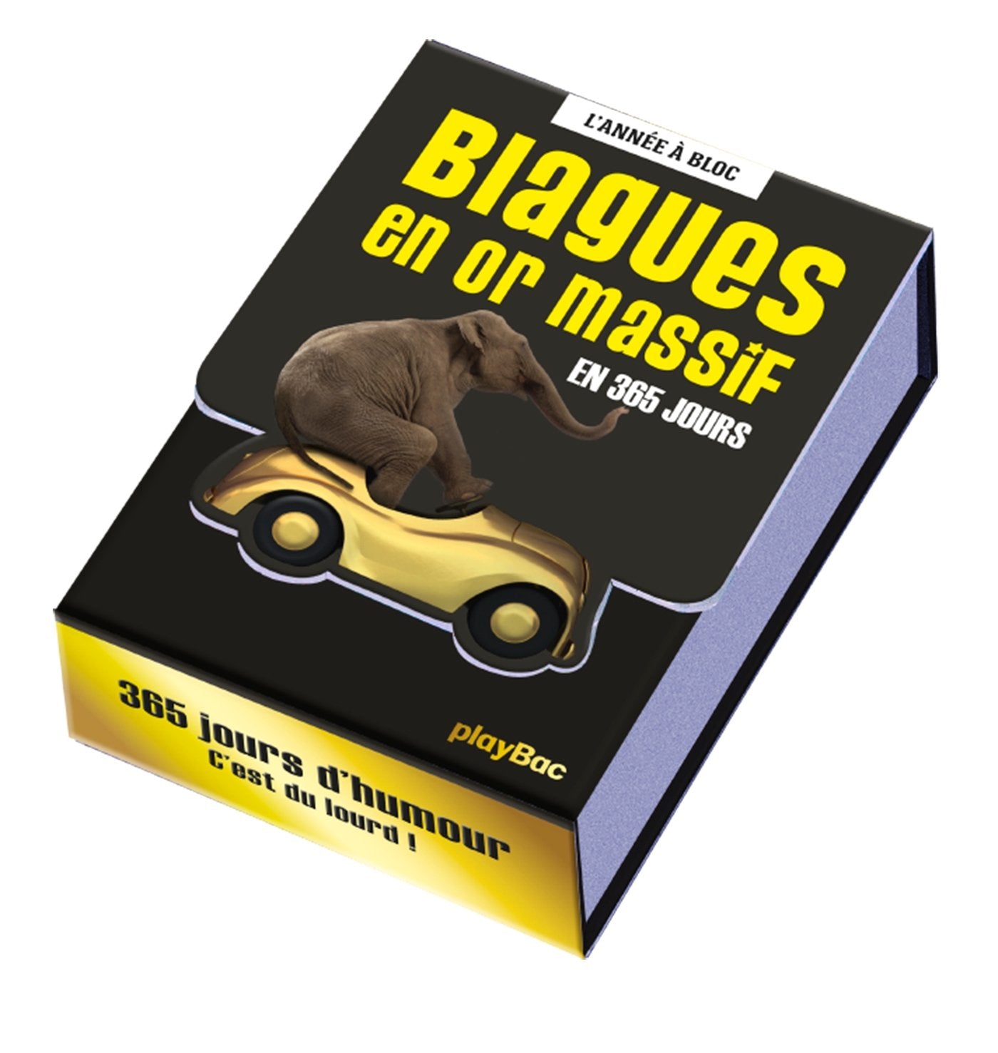Calendrier 365 blagues en or massif - L'Année à Bloc: En 365 jours Novels & Short Stories
