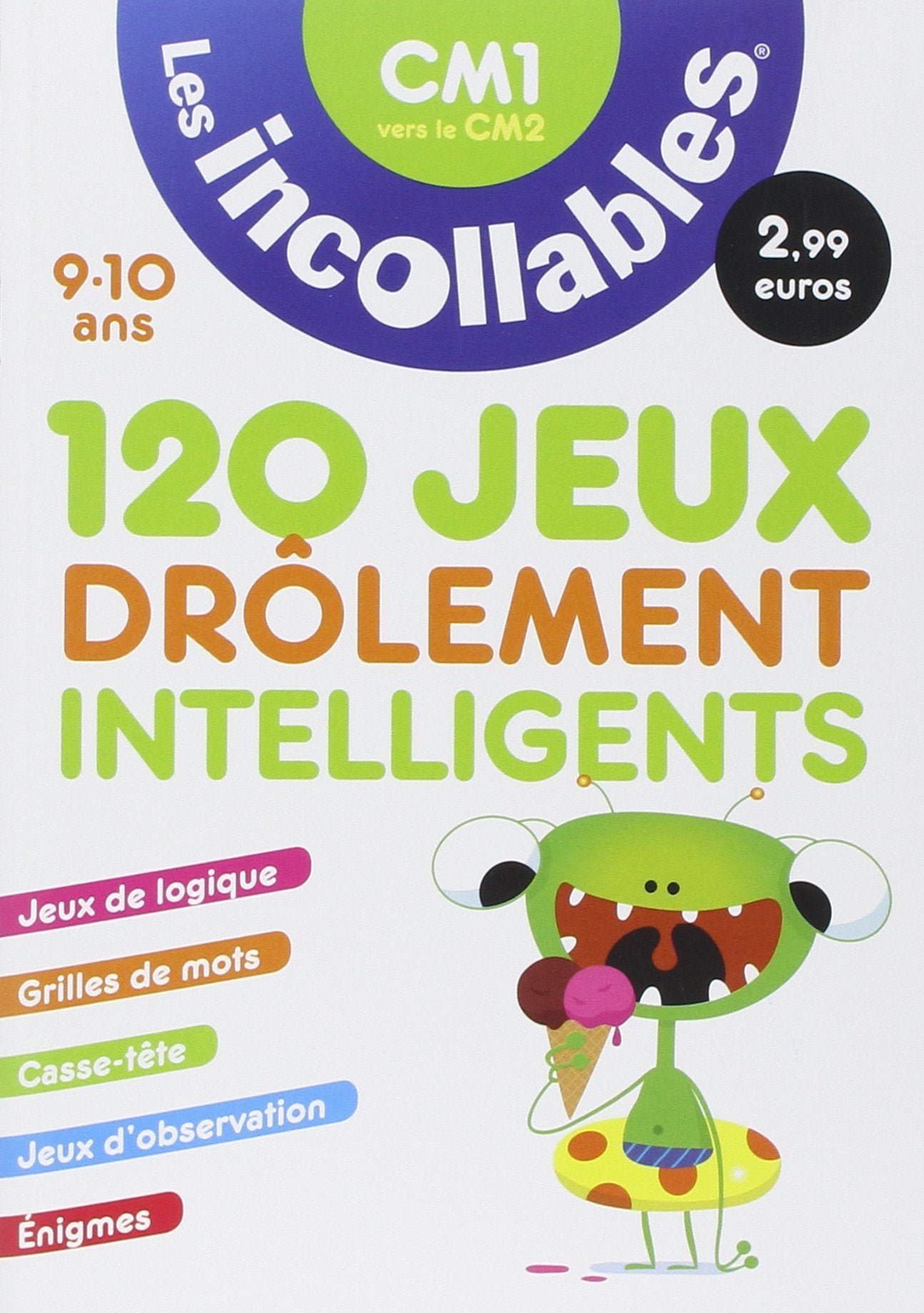 120 jeux drôlement intelligents: Du CM1 vers le CM2 Books