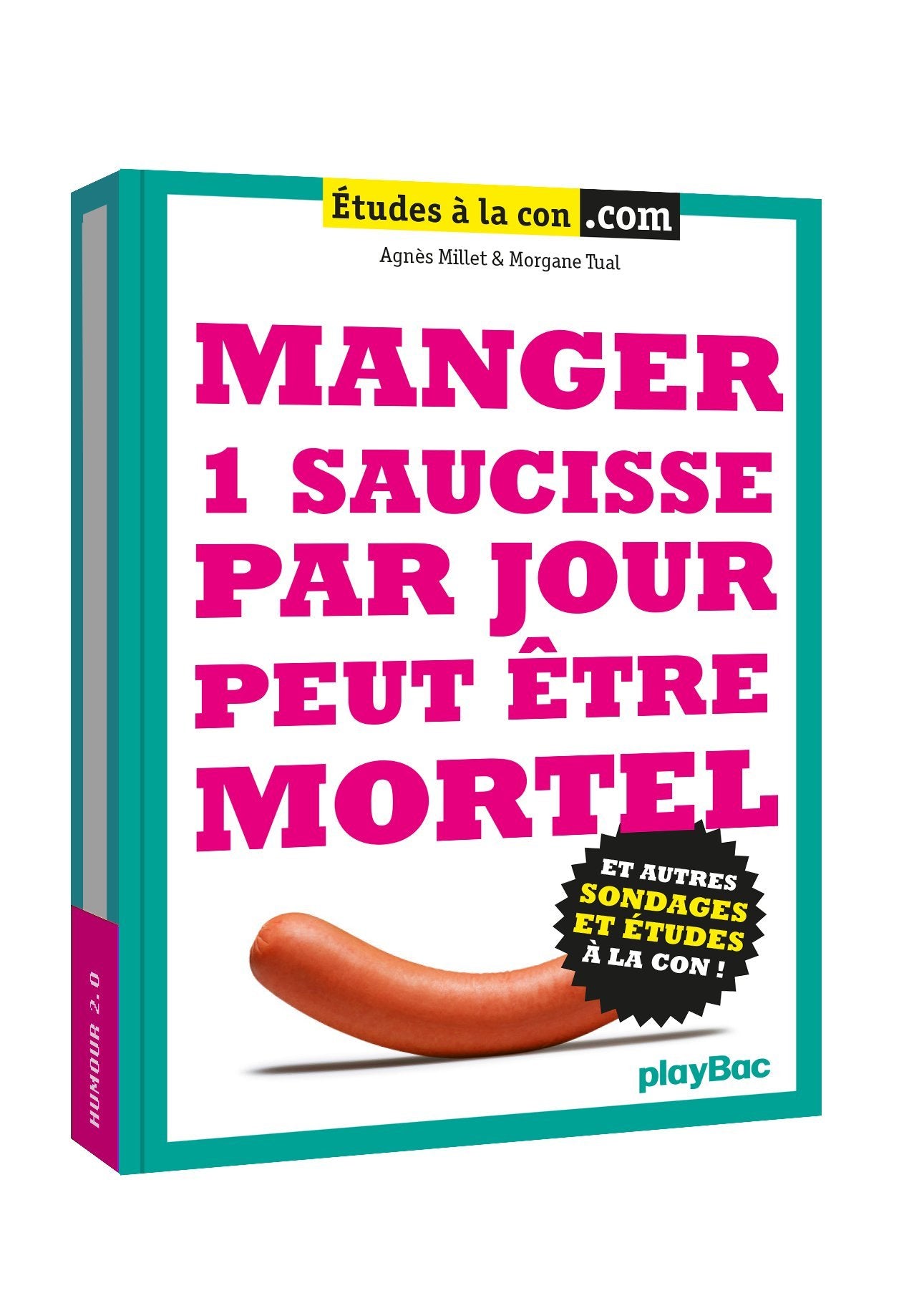 Manger un saucisse par jour peut etre mortel Leisure, Home & Garden