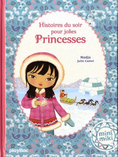 Histoires du soir pour jolies princesses Novels & Short Stories