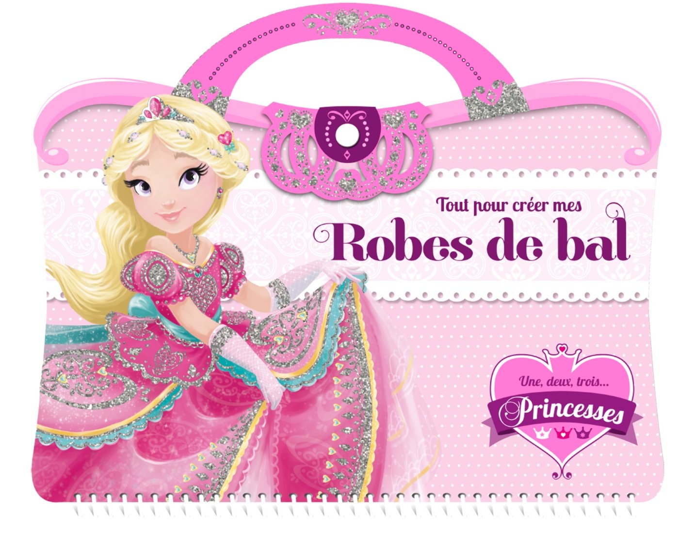 Une, deux, trois Princesses - Robes de bal book