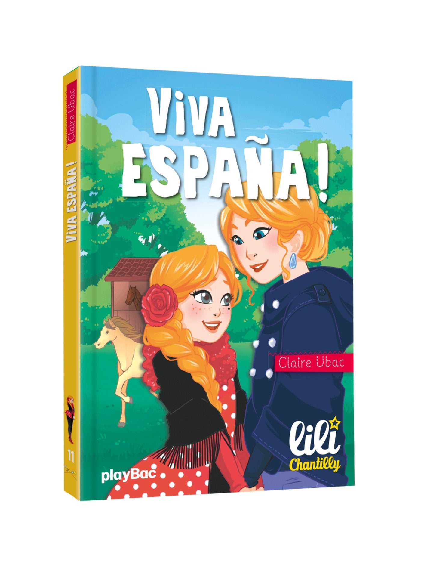 Lili Chantilly - Viva Espana ! - Tome 11 Novels & Short Stories