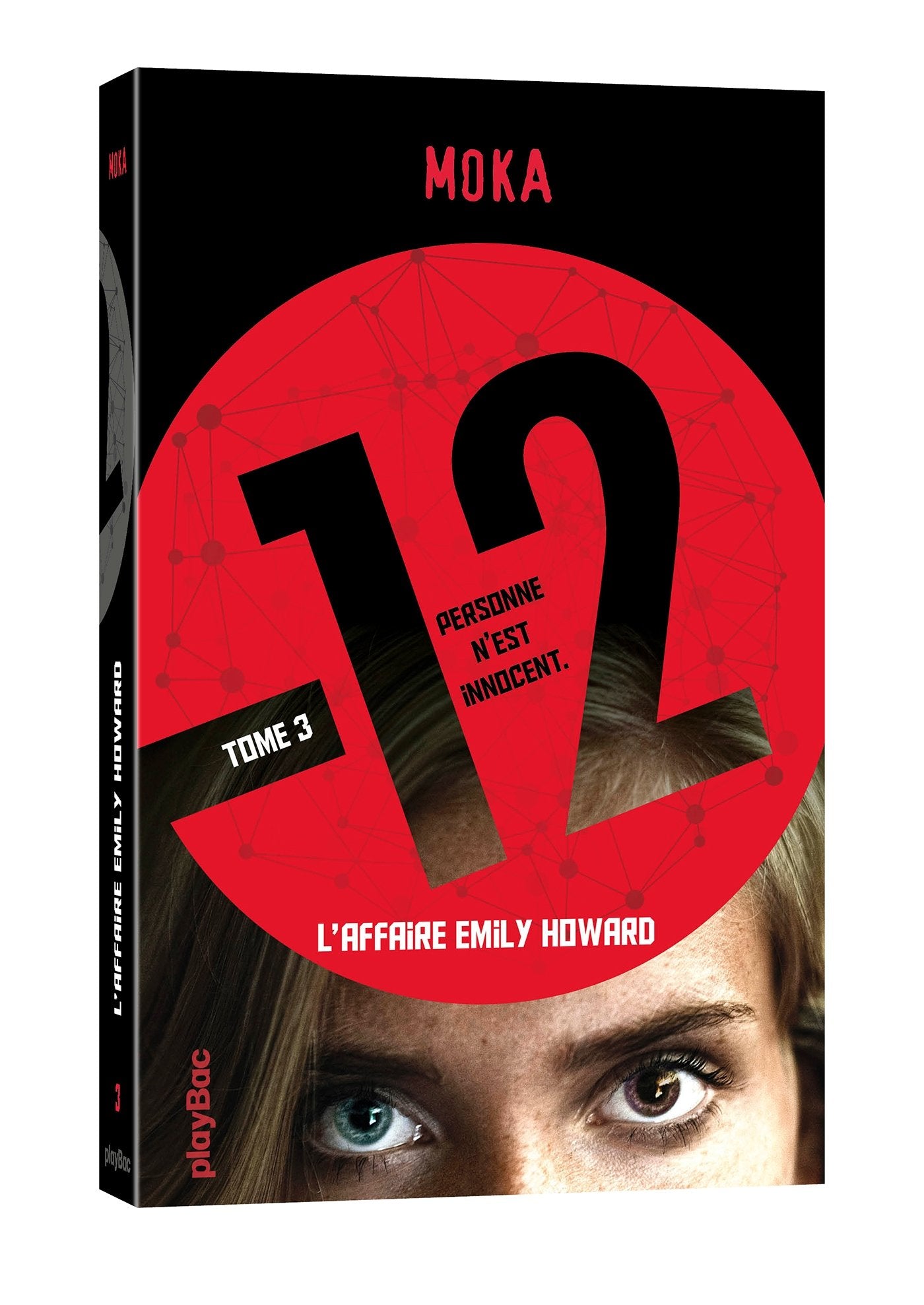 12 (Douze) - L'affaire Emily Howard - Tome 3 Novels & Short Stories