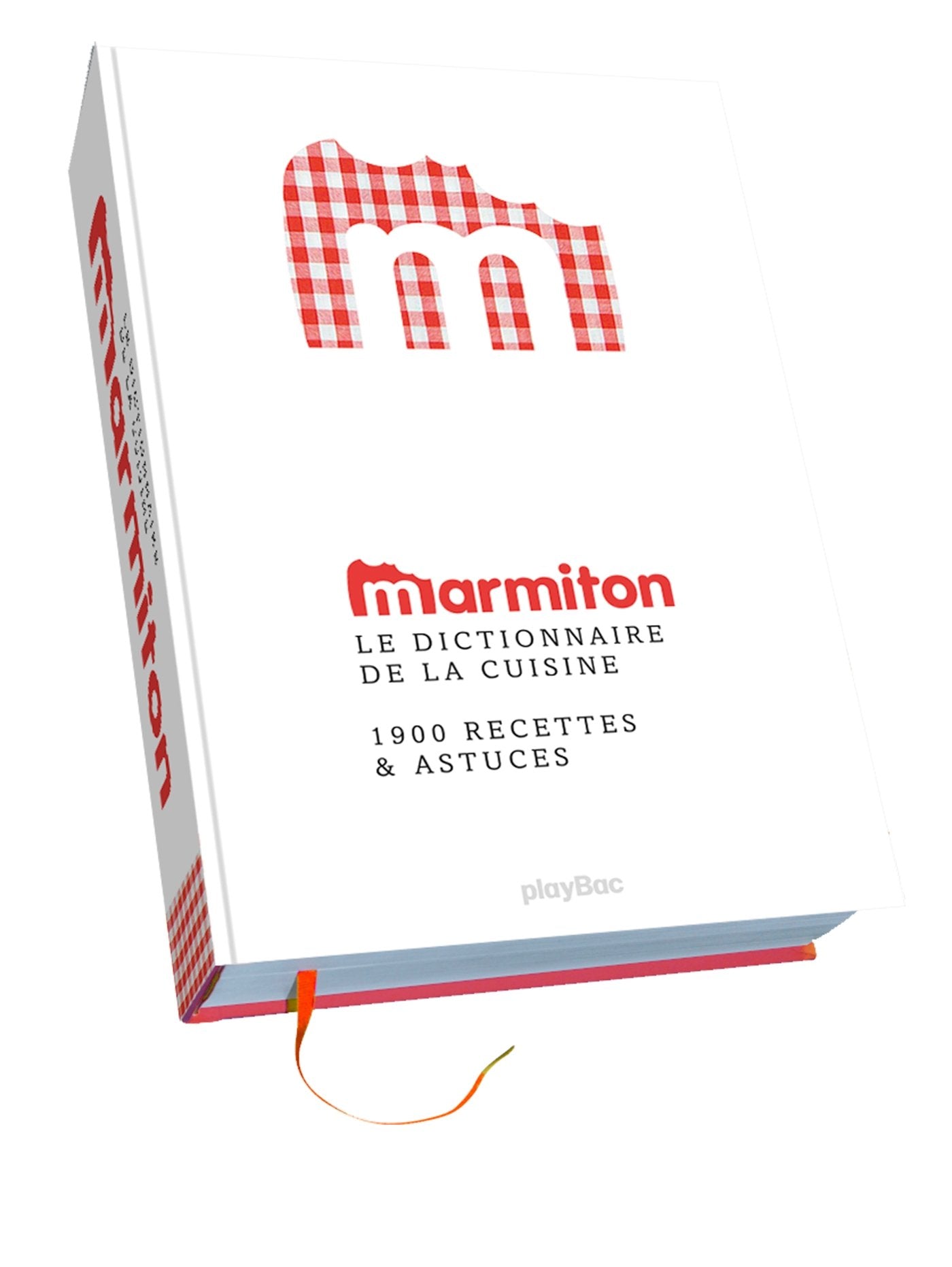 Le Dico Marmiton - Toute la cuisine en 1 000 recettes book