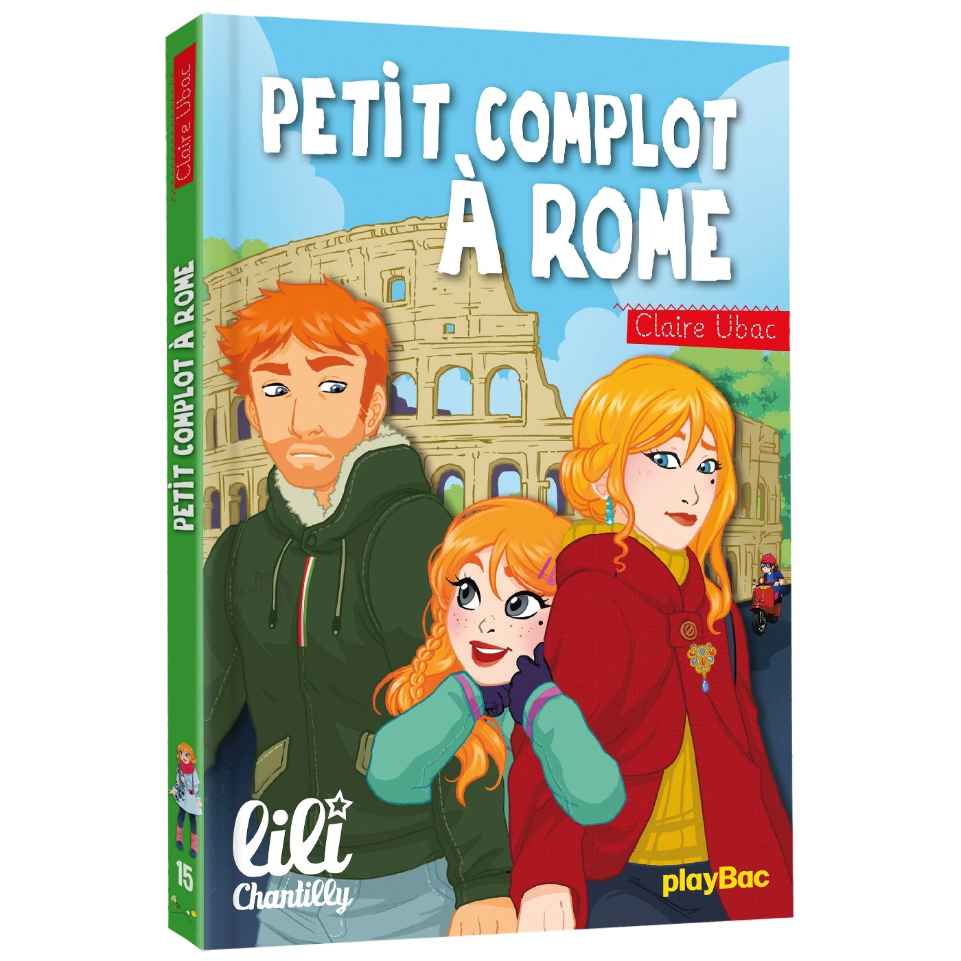 Lili Chantilly - Petit complot à Rome - Tome 15 book
