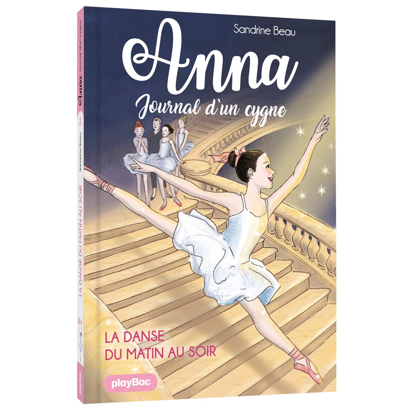 Anna, journal d'un cygne - La danse du matin au soir - Tome 3 book