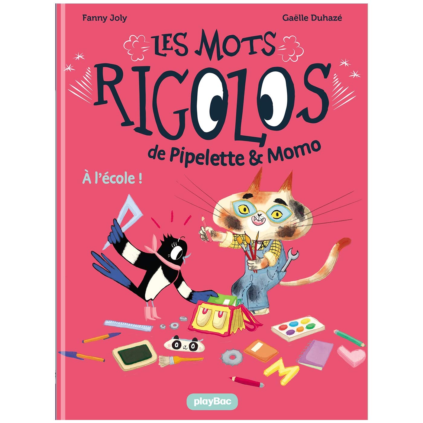 PIPELETTE ET MOMO JOUENT AVEC LES MOTS - À L'ÉCOLE - TOME 3 book