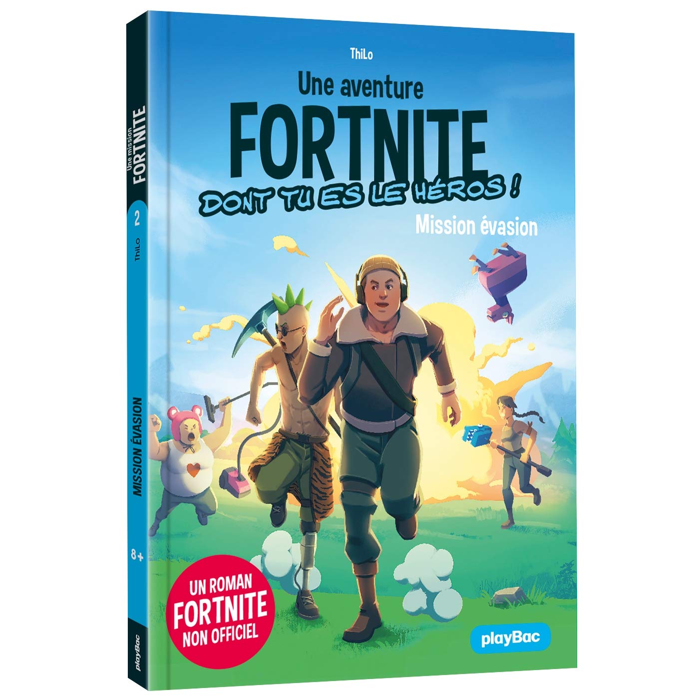 Une mission Fortnite dont tu es le héros - Mission évasion - Tome 2 Novels & Short Stories