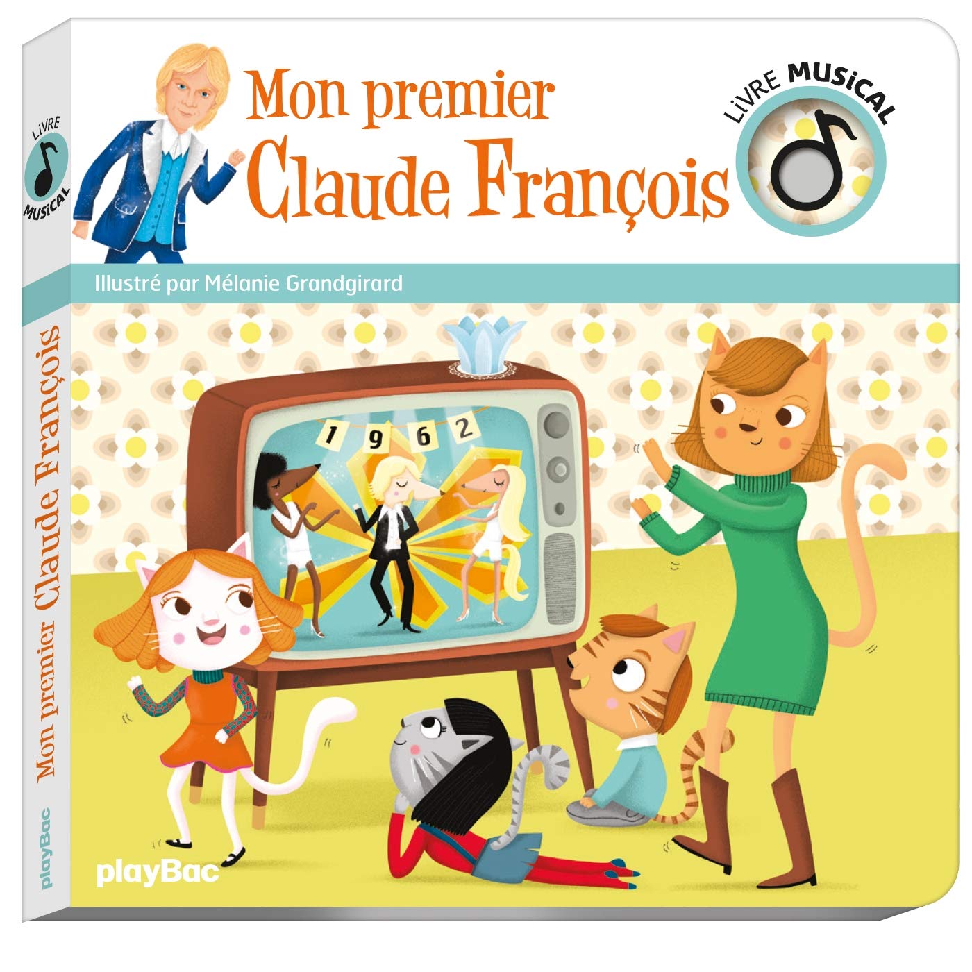 Livre musical - Mon premier Claude François book