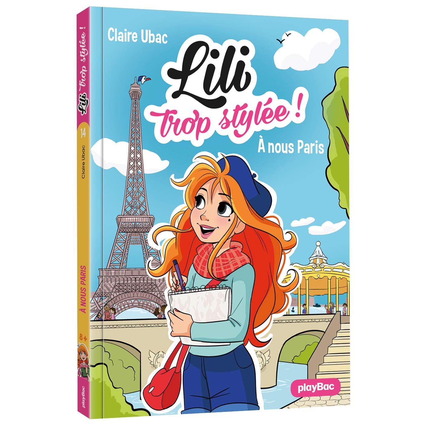 Lili trop stylée ! - À nous Paris ! - Tome 14 book