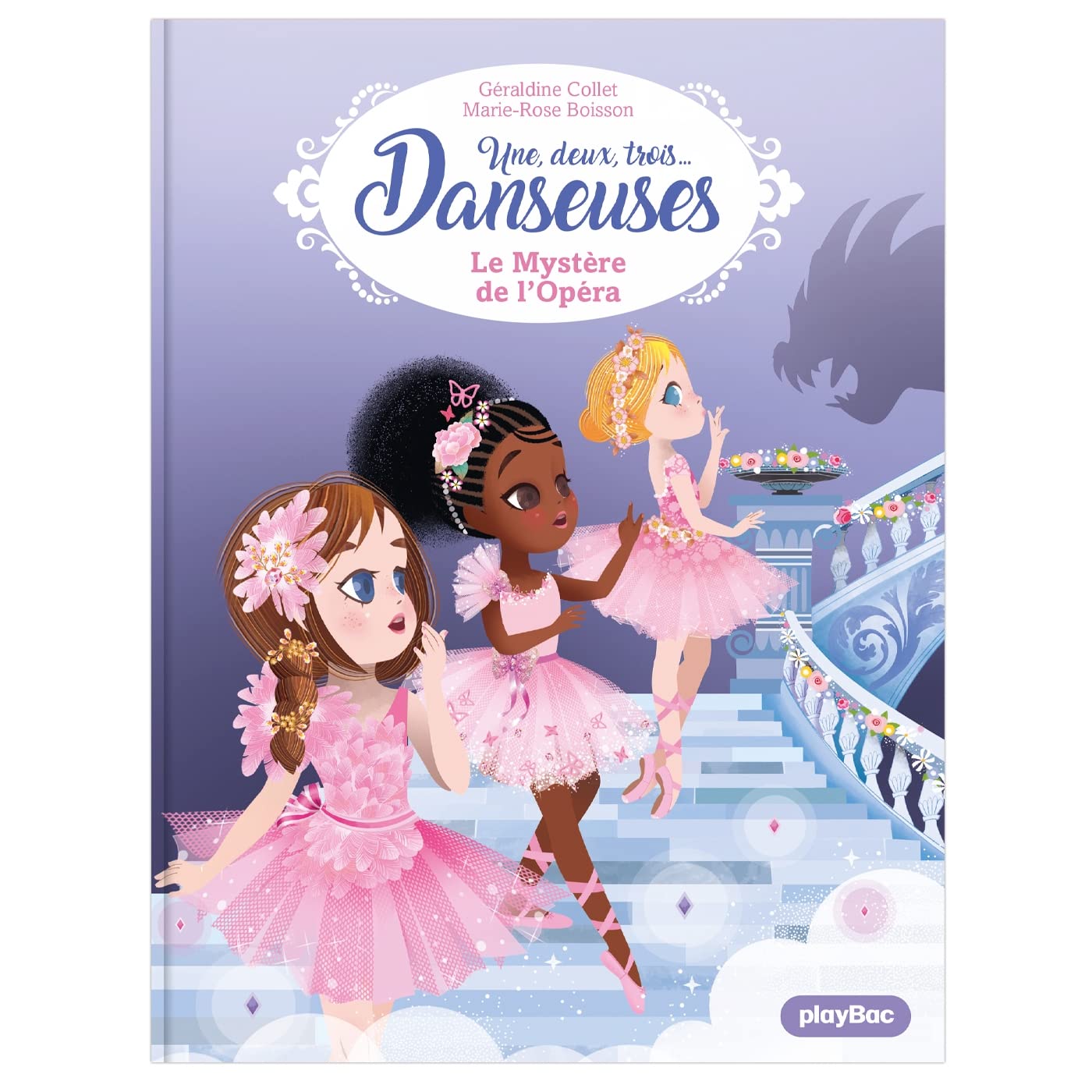 Une, deux, trois Danseuses - Le Mystère de l'Opéra - Tome 5 book