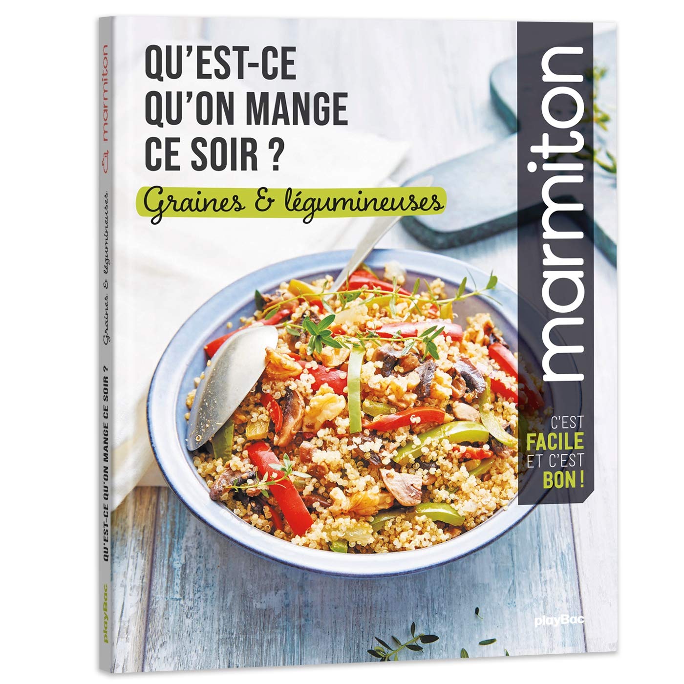 Qu'est ce qu'on mange ce soir ? Marmiton - Graines et légumineuses book