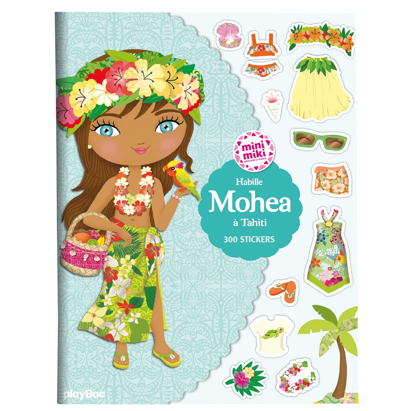 Minimiki - Stickers - Habille Mohea à Tahiti: 300 stickers Tiptoi & Games