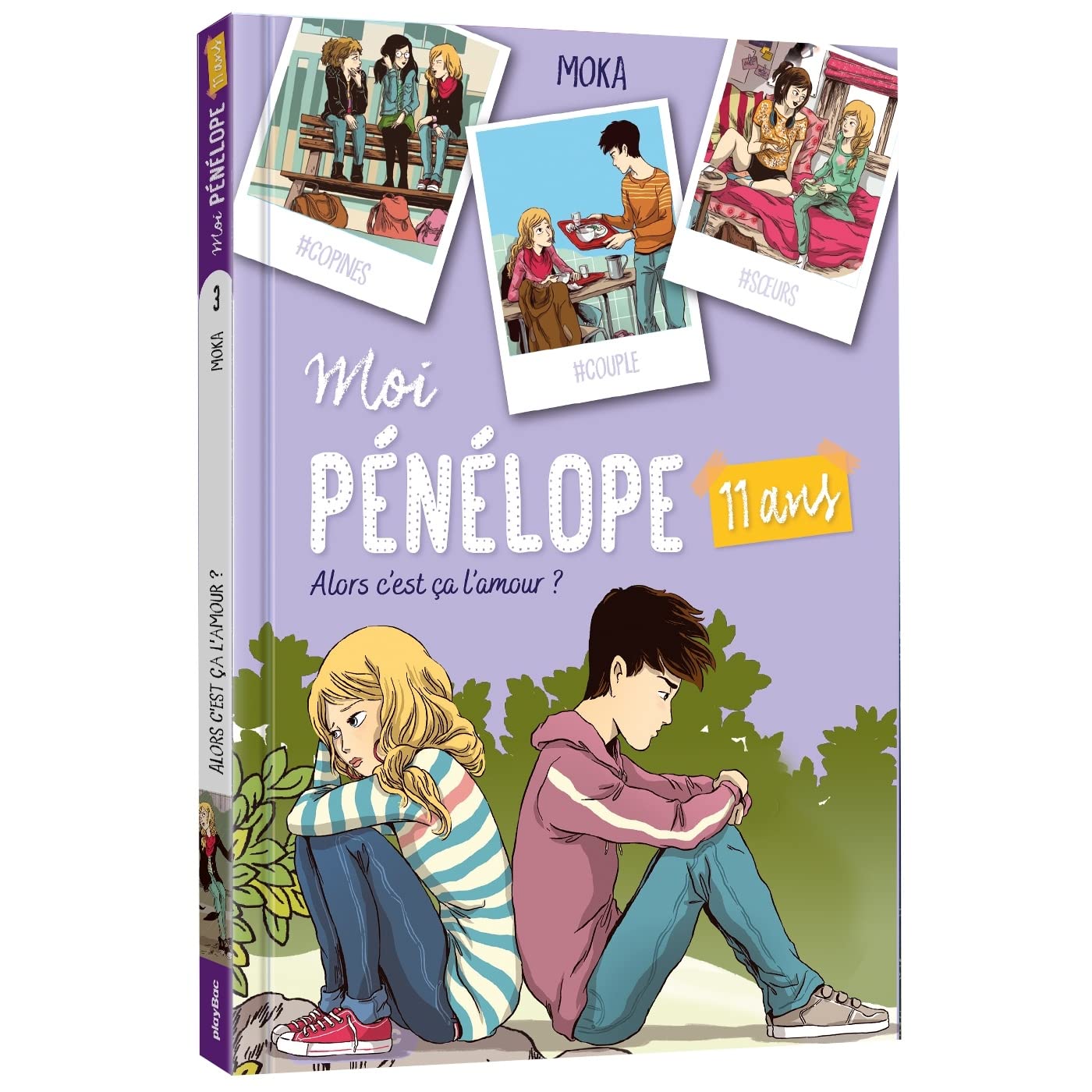 Moi, Pénélope 11 ans - Alors c'est ça l'amour - Tome 3 book