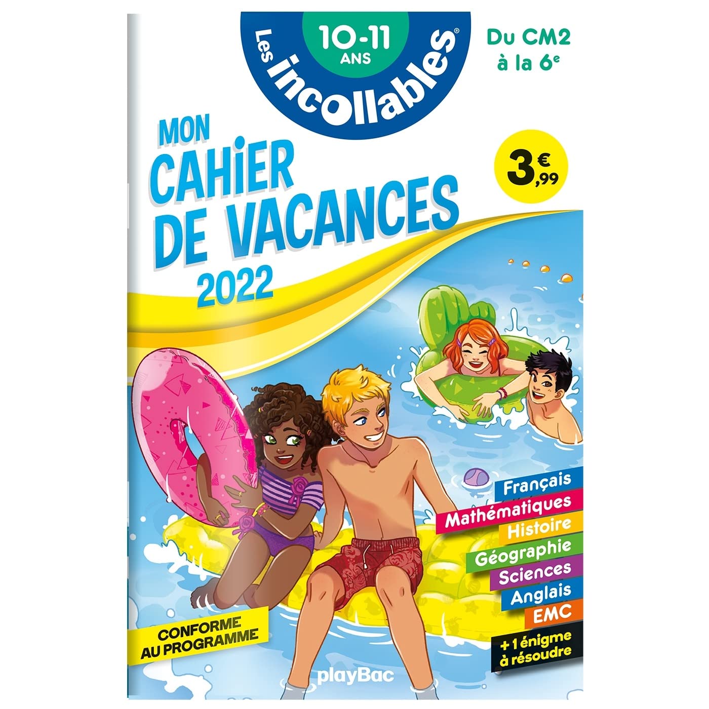 Cahier de vacances 2022 - Les incollables - Du CM2 à la 6e - 10-11 ans book