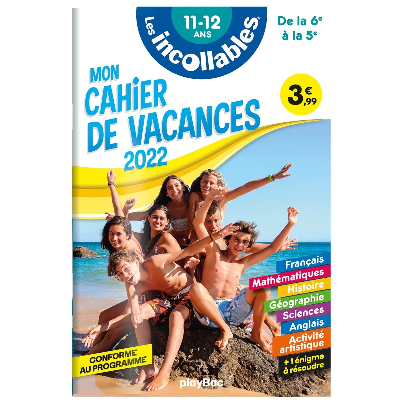 Cahier de vacances 2022 - Les incollables - De la 6e à la 5e - 11-12 ans book