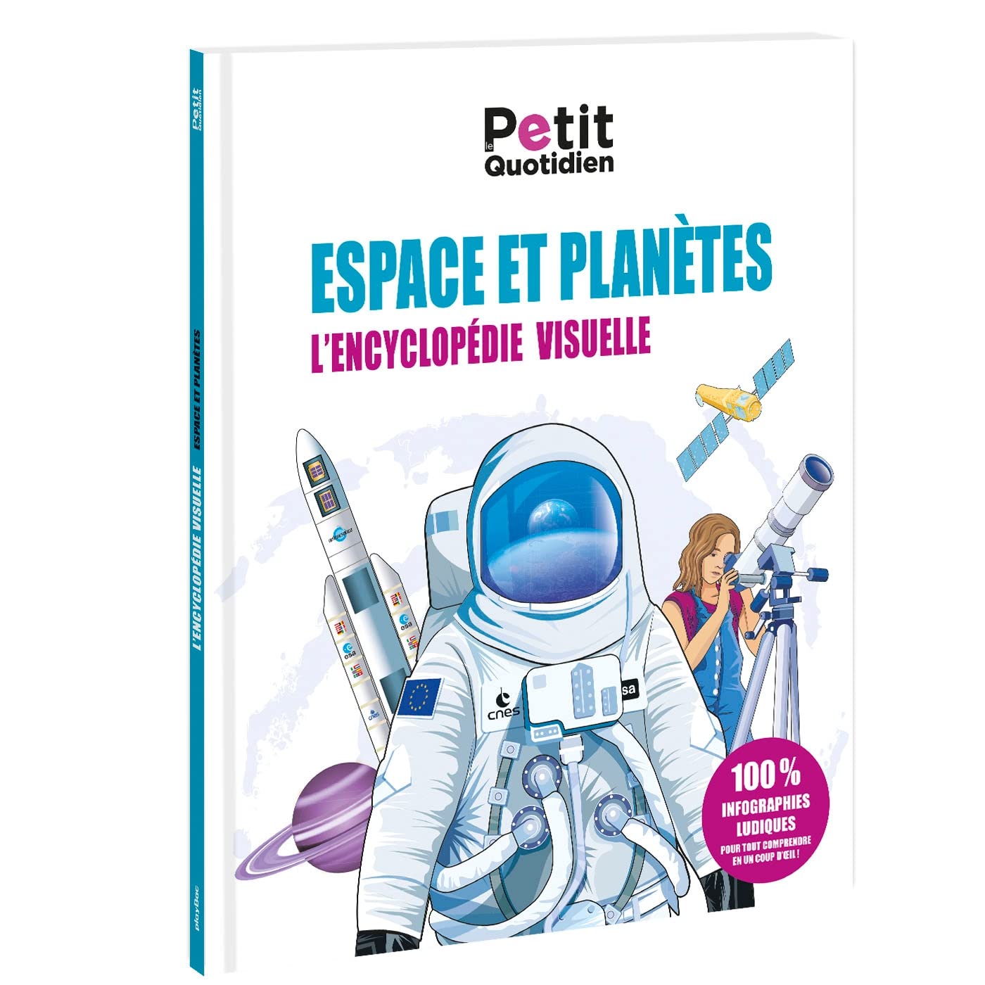 Le Petit Quotidien - L'encyclopédie visuelle - Espace et planètes book