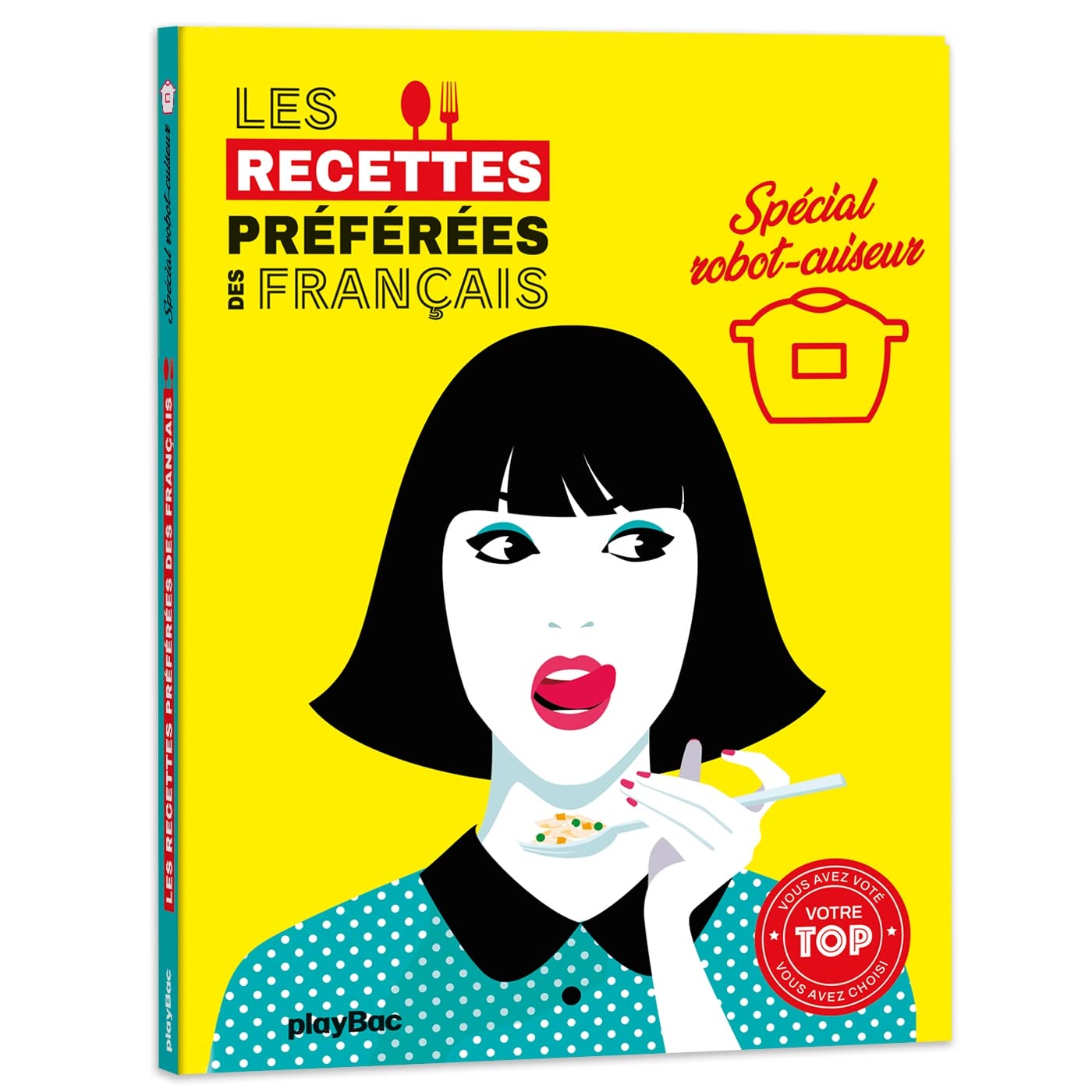 Les recettes préférées des Français - spécial robot cuiseur book