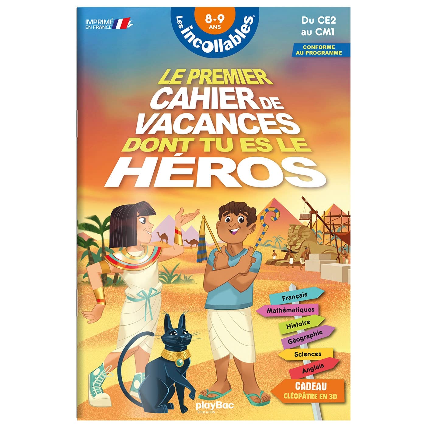 Cahier de vacances dont tu es le héros 2026 - Les incollables - CE2 au CM1 - 8/9 ans book