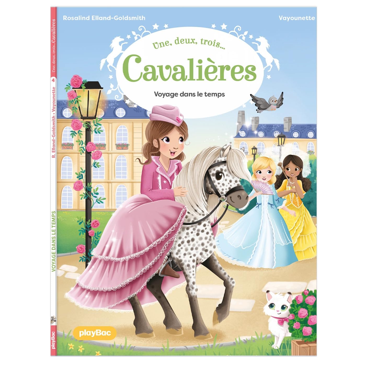 Une, deux, trois Cavalières - Voyage dans le temps - Tome 4 Novels & Short Stories