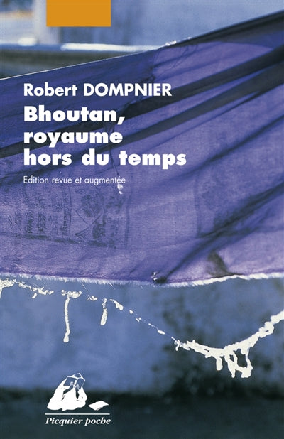 Product Image: Bhoutan, royaume hors du temps