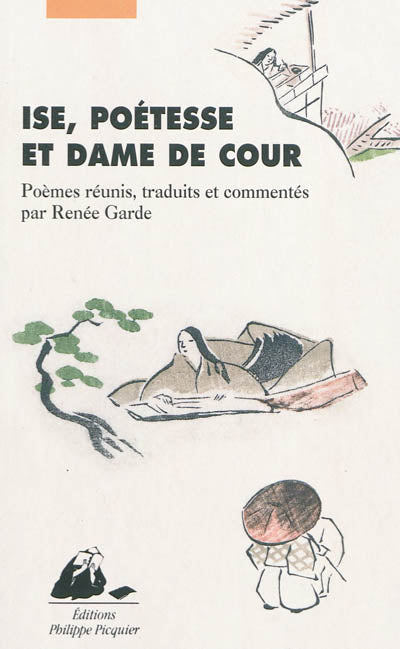 Product Image: Ise, poétesse et dame de Cour