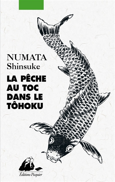 Product Image: La pêche au toc dans le Tôhoku