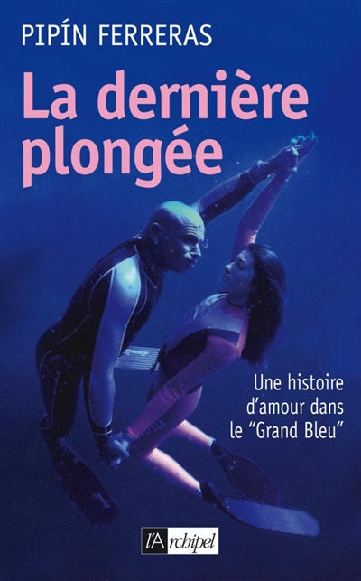Product Image: La dernière plongée