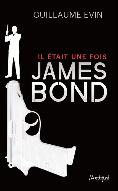 Product Image: Il était une fois James Bond