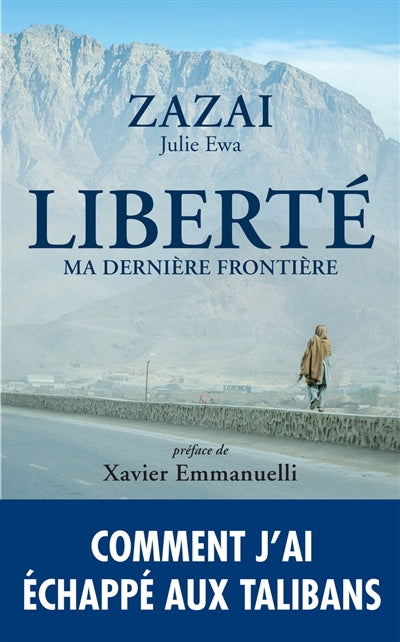 Product Image: Liberté, ma dernière frontière