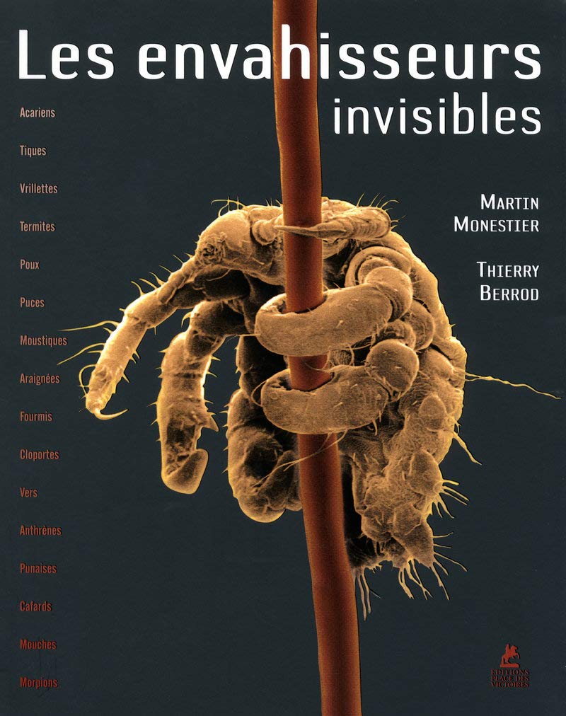 Les envahiseurs invisibles: Les ennemis intimes de l'homme Mathematics
