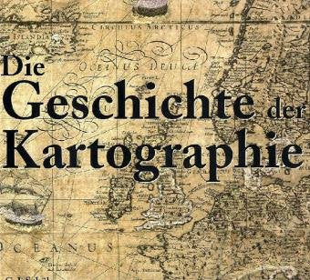 Product Image: Die Geschichte der Kartographie