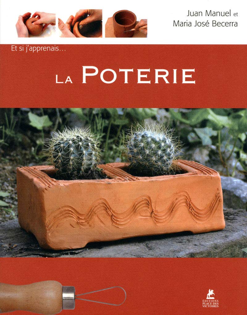 Et si j'apprenais... La poterie - numéro 15 book
